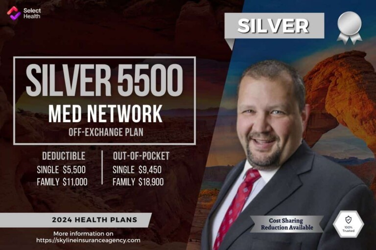 SelectHealth Med Silver 5500 | 2024 Health Insurance Plan | Skyline Insurance Agency Inc.