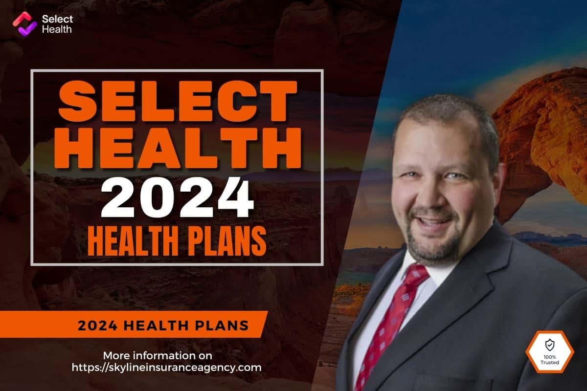 selecthealth-2024-health-plans-|-skyline-insurance-agency-inc.