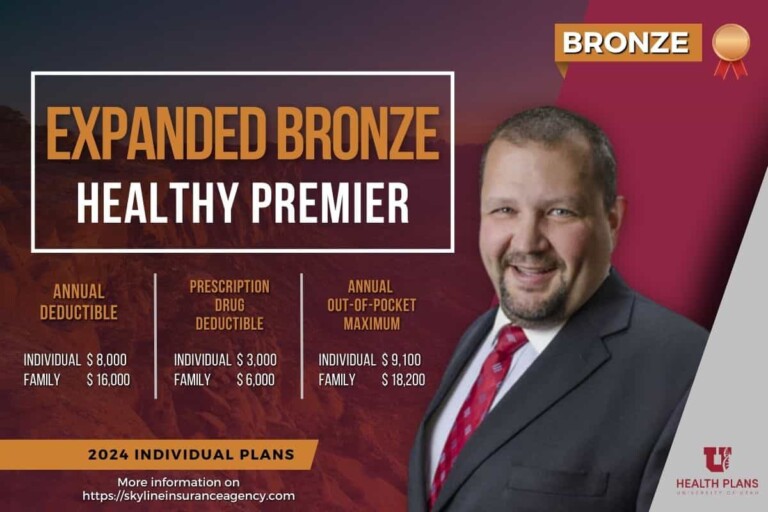 University of Utah Health Healthy Premier Expanded Bronze Plan | Skyline Insurance Inc.