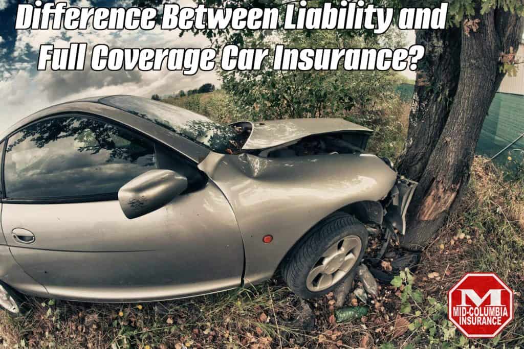 liability-insurance-vs-full-coverage-car-insurance?