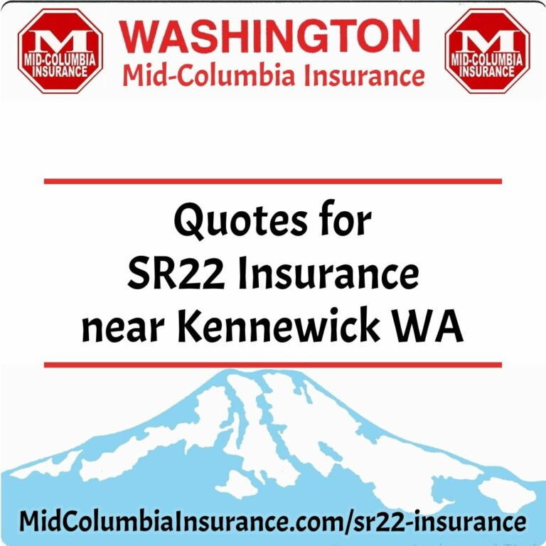 quotes-for-sr22-insurance-near-kennewick-wa