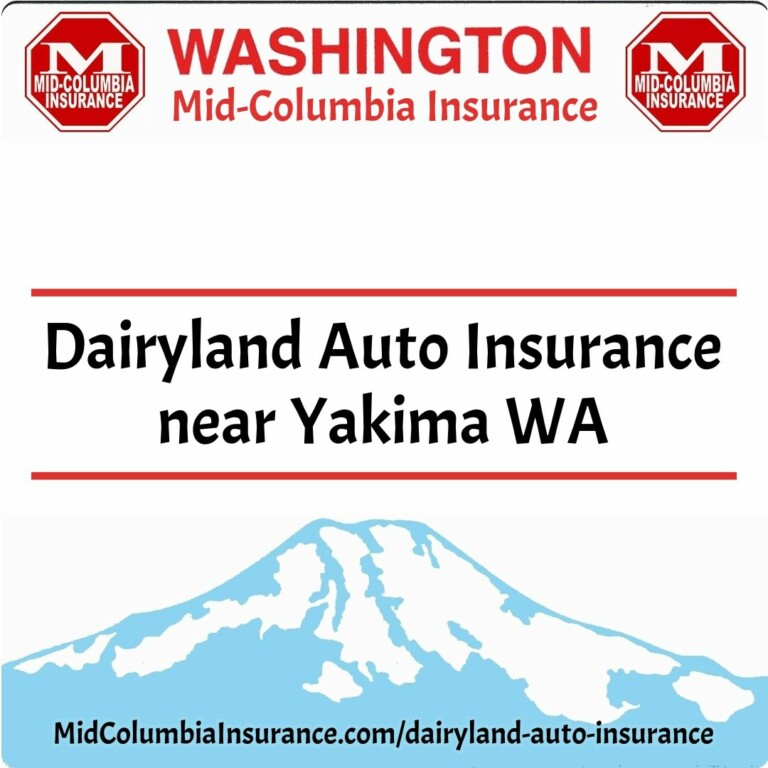 dairyland-auto-insurance-near-yakima-wa