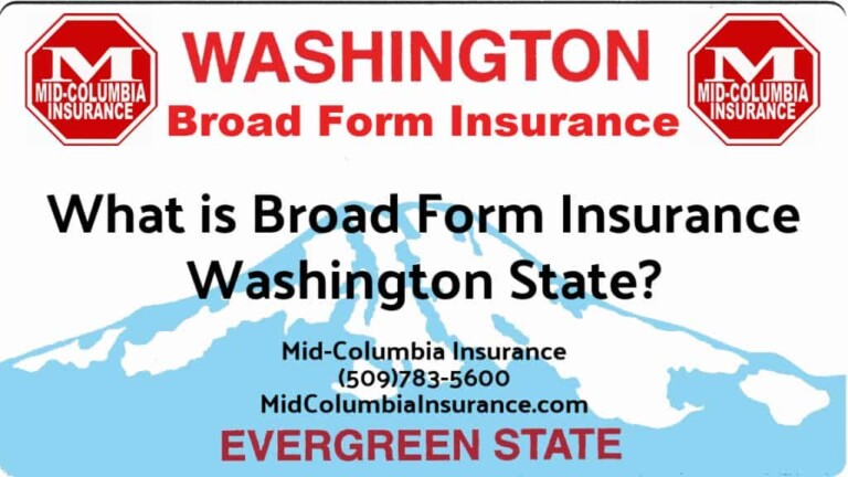 what-is-broad-form-insurance-in-washington-state?