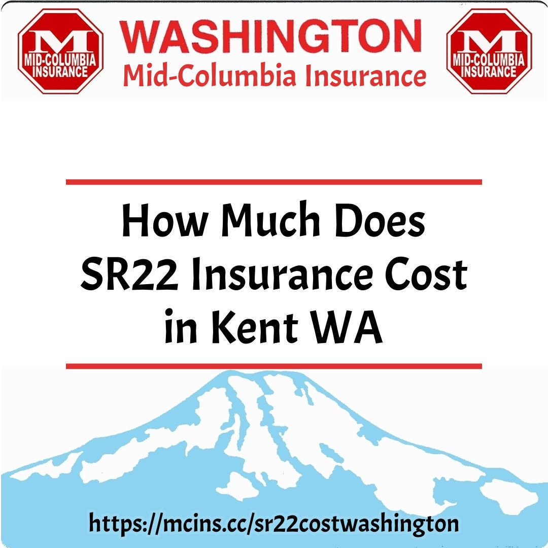 how-much-does-sr22-insurance-cost-in-kent-wa