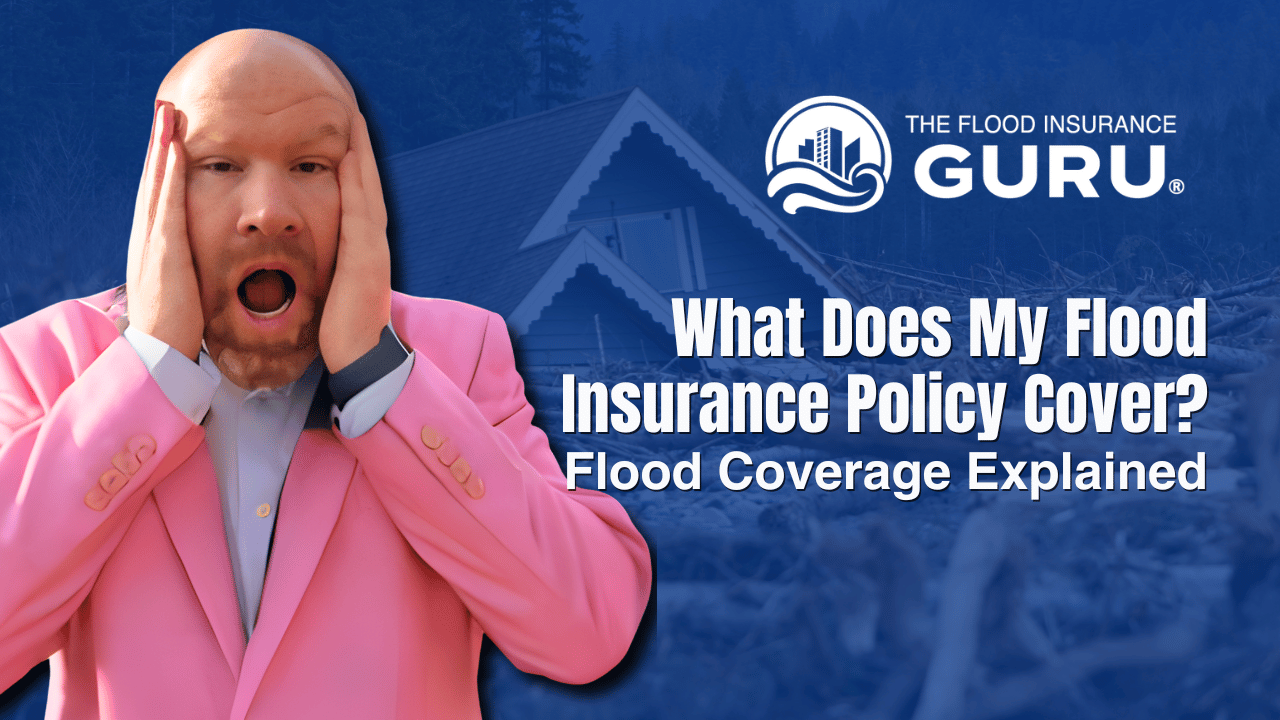 what-does-my-flood-insurance-policy-actually-cover?