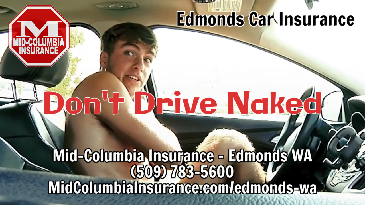 don't-drive-naked-–-get-car-insurance-edmonds-wa